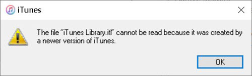 The file iTunes Library.itl cannot be read because it was created by a newer version of iTunes